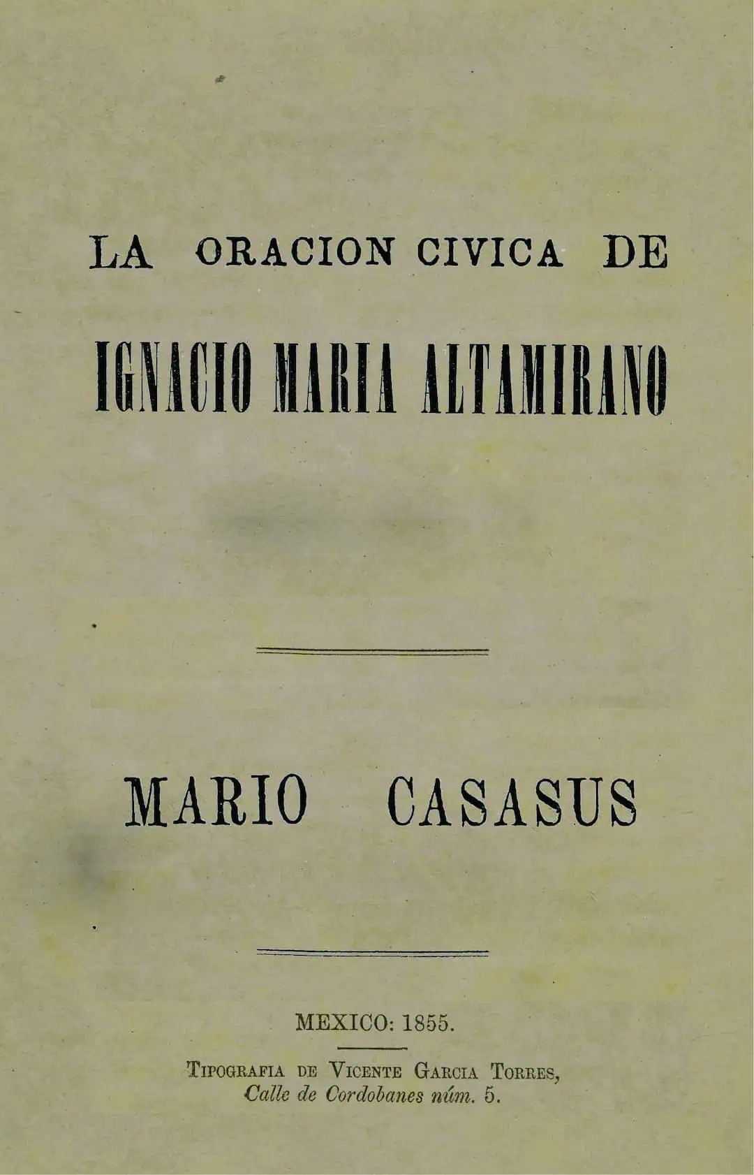 La Oración cívica de Ignacio María Altamirano