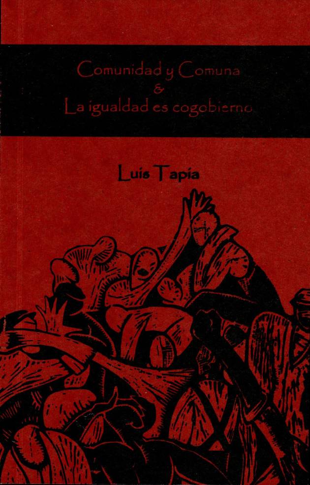 Comunidad y Comuna & La Igualdad es cogobierno