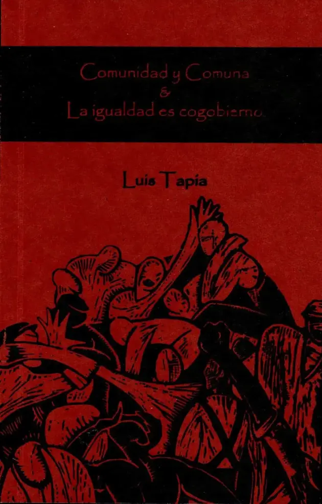 Comunidad y Comuna & La Igualdad es cogobierno