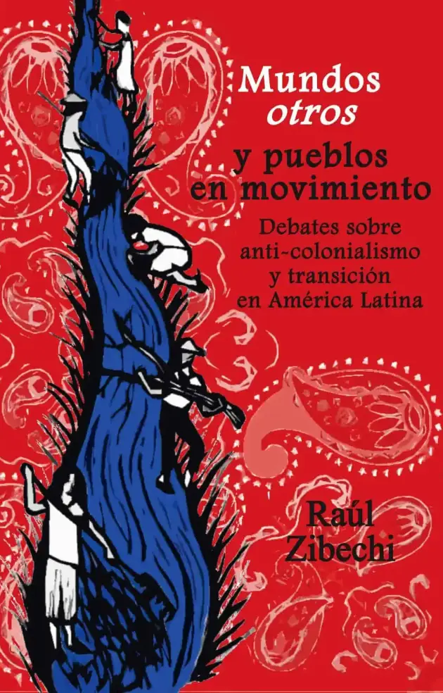 Mundos otros y pueblos en movimiento